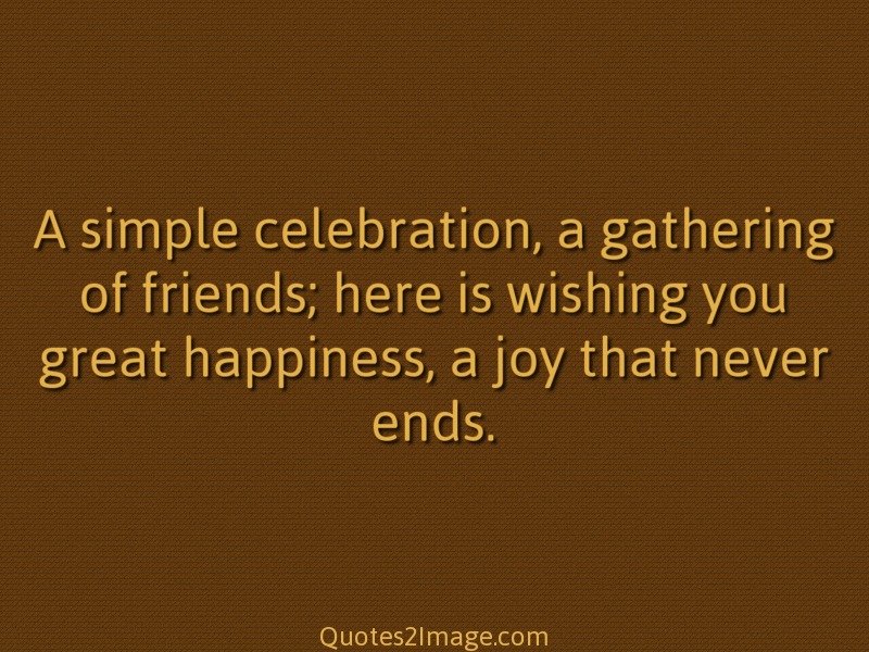 celebration simple quotes celebration Quotes   Image  Birthday 2 simple  A