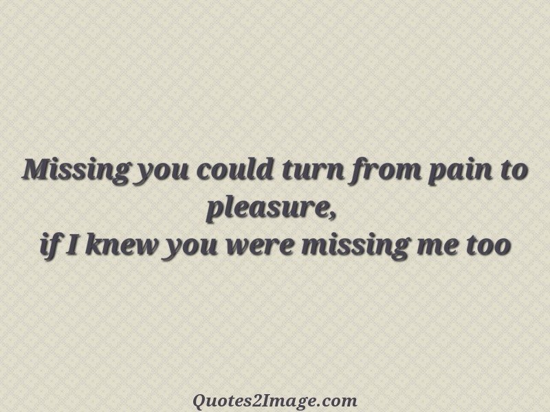 Missing You Image 2522