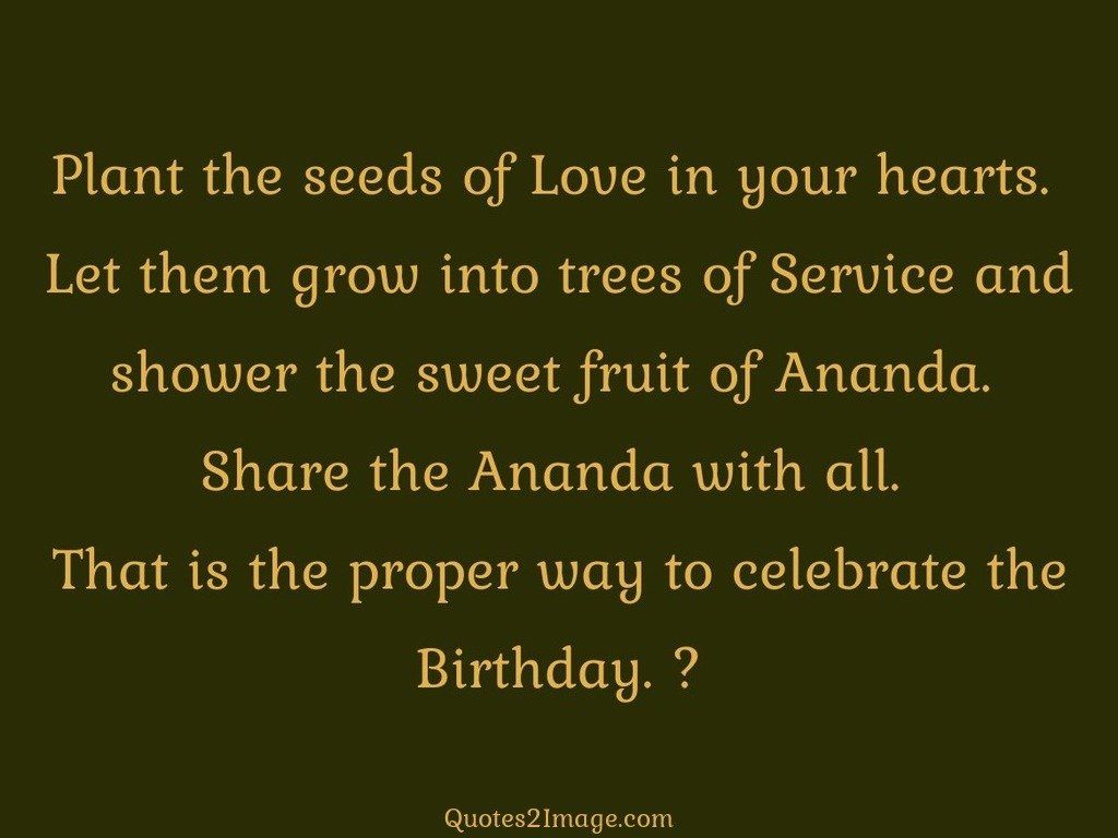 Plant the seeds of Love