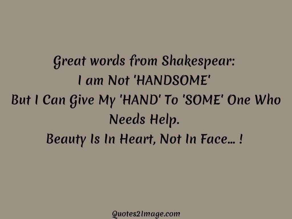 Great words from Shakespear