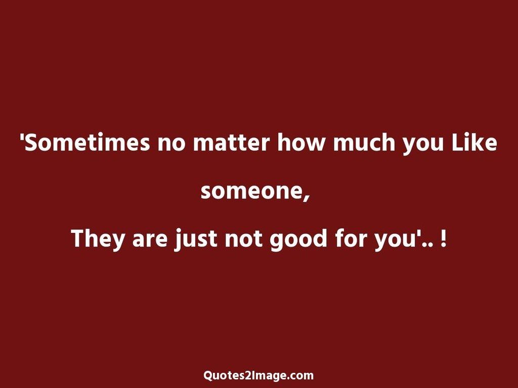 Sometimes no matter