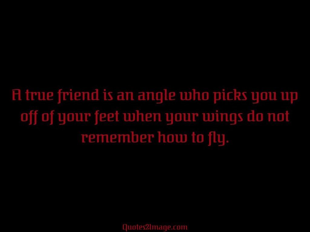 A true friend is an angle