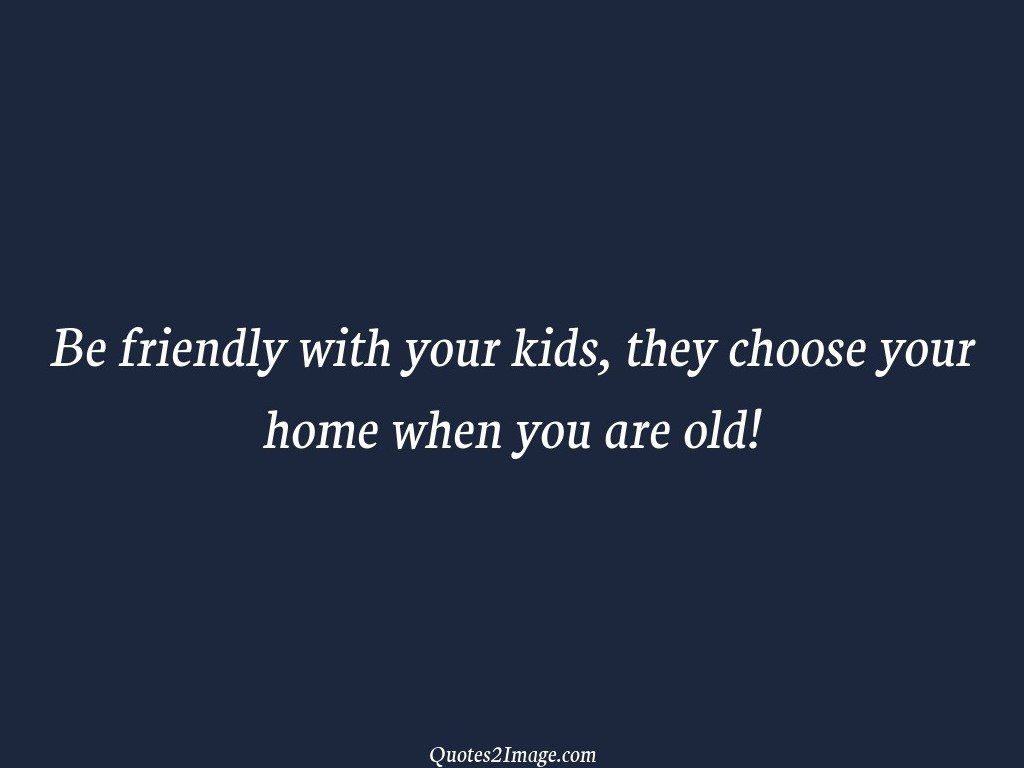 Choose your home when you are old