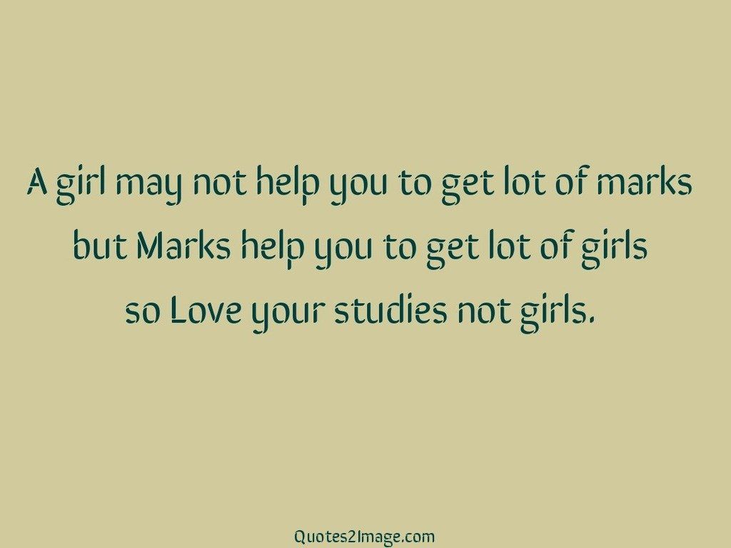 A girl may not help you to get lot