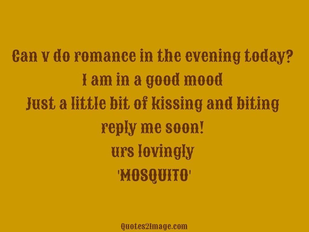 Can v do romance in the evening