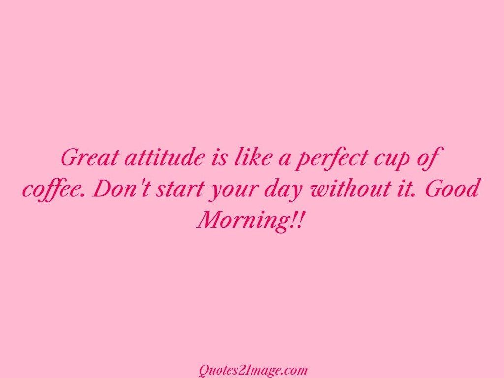 Great attitude is like a perfect