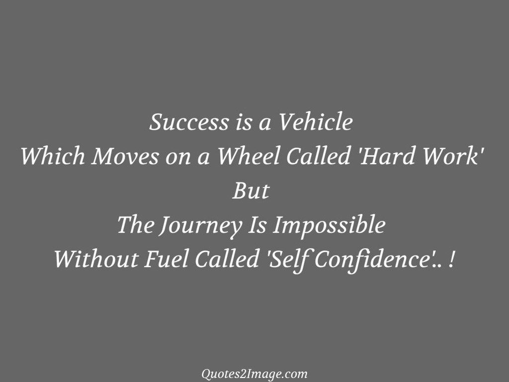 Success is a Vehicle