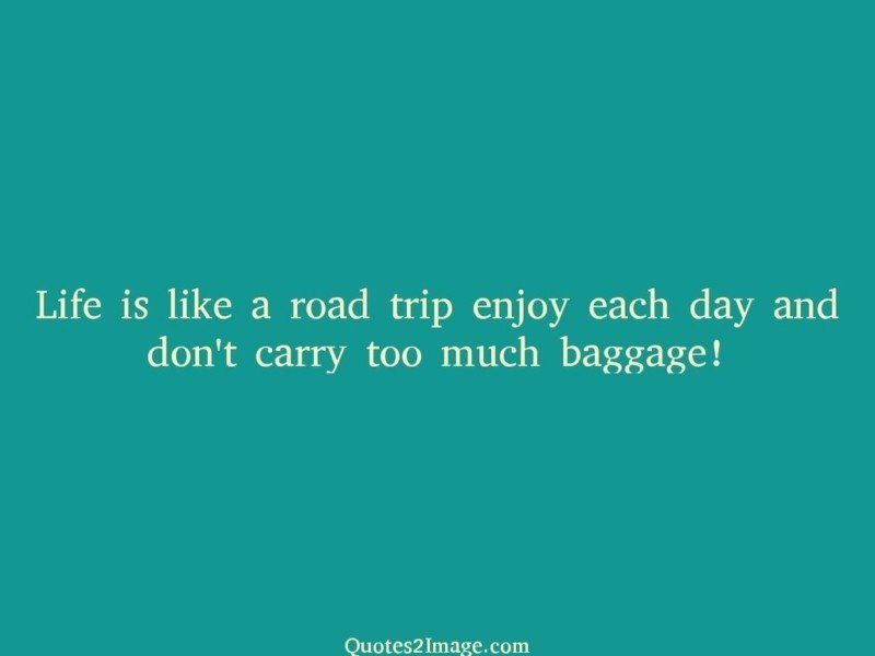 life-is-like-a-road-trip-life-quotes-2-image