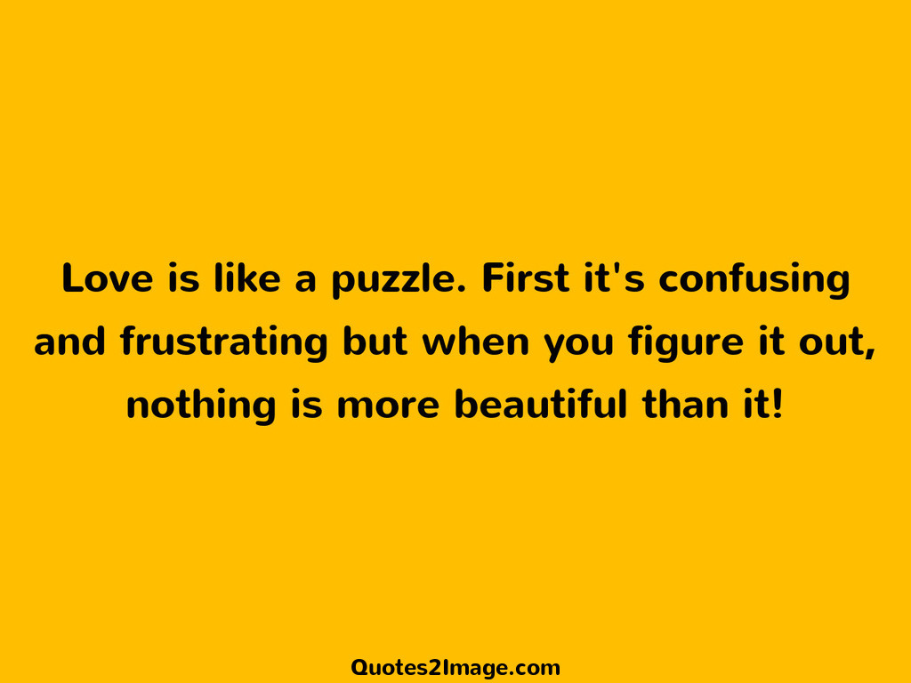 Love is like a puzzle