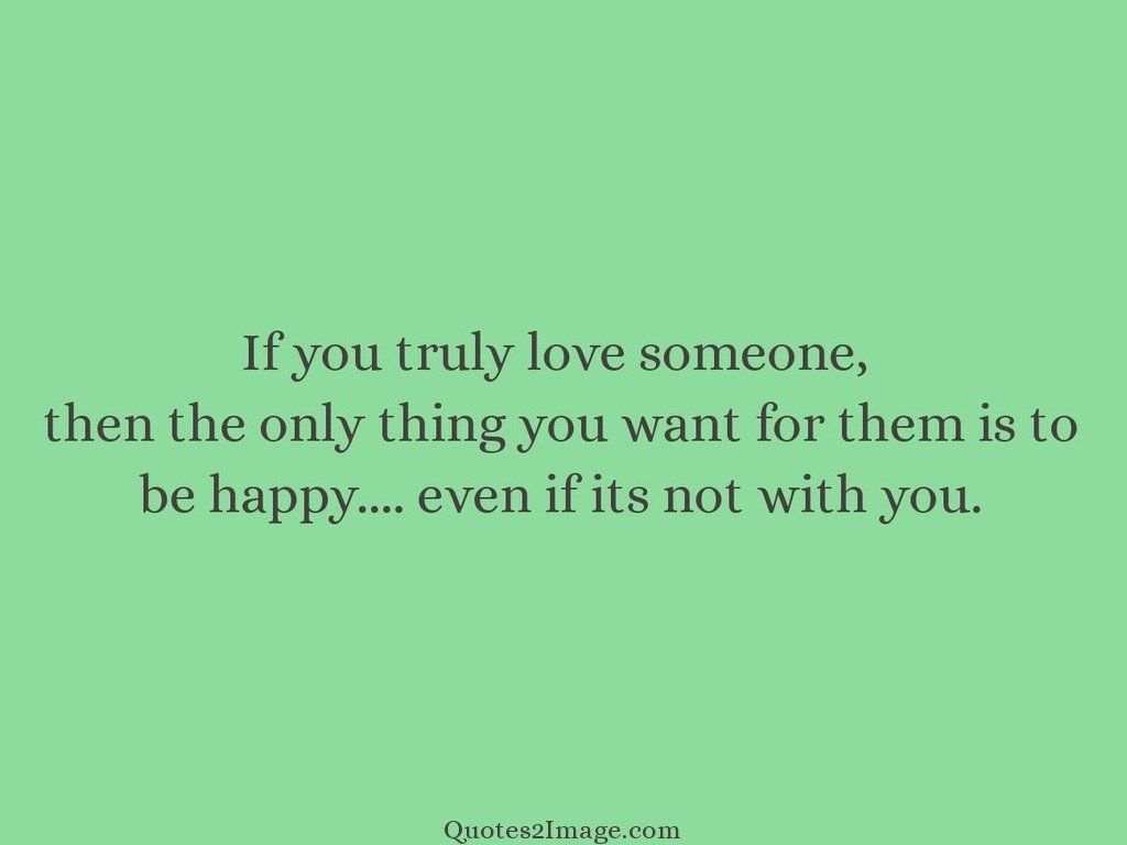 If you truly love