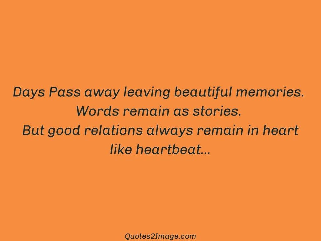 Days Pass away leaving