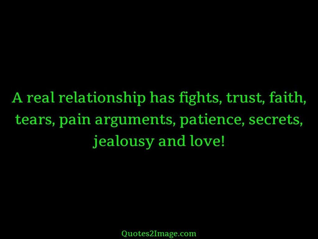 A real relationship has fights